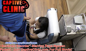 Naked BTS Wean away from Raya Nguyen, Sexual Deviance Disorder, Pre with the addition of Post Filming discussions - Watch Cag At CaptiveClinicCom